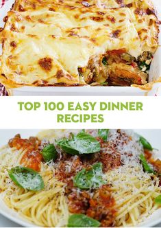 the top 10 easy dinner recipes for one person to make at home, including lasagna casserole and pasta