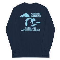 Not quite warm enough for a tee? This 100% cotton (heather colors contain polyester) long sleeved tee has you covered. Military Green, Great Lakes, Funny T, Forest Green, Cool T Shirts, Funny Tshirts, Unisex Hoodies, Cotton Tshirt, Long Sleeve Tees