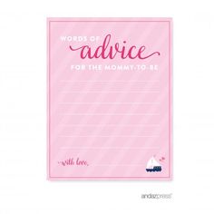 a pink advice card with the words advice for the mommy to be