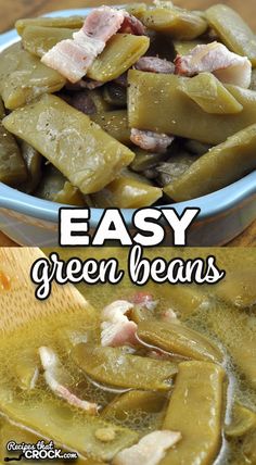 green beans with bacon in a blue bowl on top and the words easy green beans above it