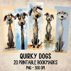 three dogs are standing in front of each other with the words quirky dogs on them