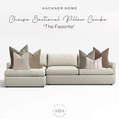 a couch with pillows on it and the words, hackner home chaos sectional pillow combo