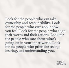 an image with the quote look for the people who can take ownership and accundably look for the people who care about how