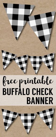 printable buffalo checker bunting banner with the words free printable buffalo checker