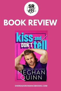 the book cover for kiss and don't tell by mechan o'connor