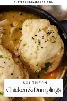 chicken and dumplings in a pot with text overlay that reads southern chicken and dumplings