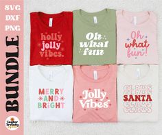 six t - shirts with different sayings on them in pink, green, red and white