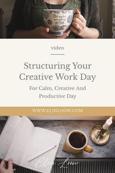 a woman holding a coffee cup in her hands with the words,'strutting your creative work day for calm, creative and procriti