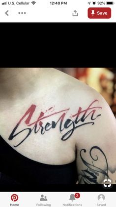 the back of a woman's shoulder with an inscription on it that says strength