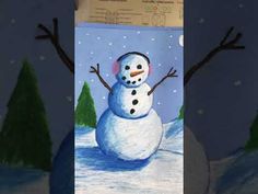 a painting of a snowman with trees in the background and a note attached to it