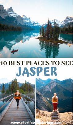 the top 10 best places to see in jasper