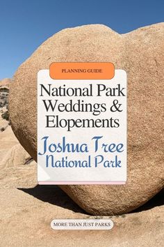 the national park wedding and elopements joshua tree national park sign in front of a large rock