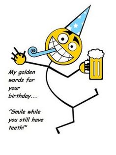 a birthday card with a cartoon character holding a beer and toothbrush in his mouth