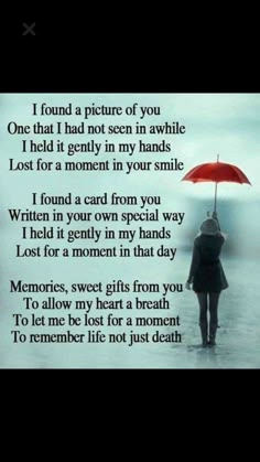 a person holding an umbrella in the rain with poem written on it that says i found a picture of you one that i had not seen in