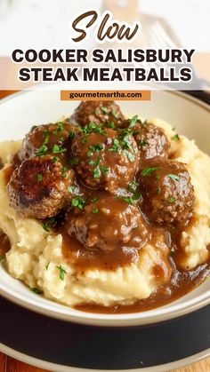 meatballs and gravy on mashed potatoes in a white bowl with text overlay