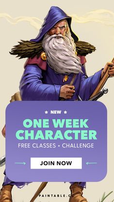 an image of a wizard holding a wand with the text, one week character free classes and challenge join now