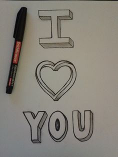 the word i love you written in black and white ink with a pen next to it