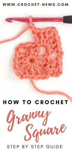 the crochet granny square is shown with text that reads how to crochet granny