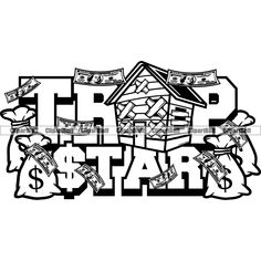 a black and white drawing of money with the word trap start written in front of it