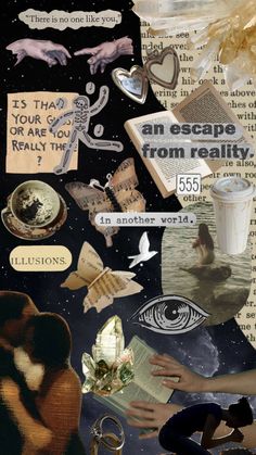 collage of images with words and pictures on them that say, it's an escape from reality in another world