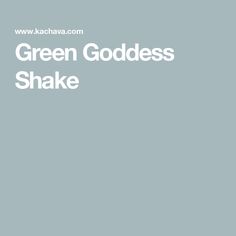 the words green goddess shake in white on a blue background with an image of a woman holding