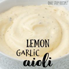 a white bowl filled with lemon garlic aioli