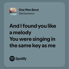 an old man band song with the caption and i found you like a melody you were singing in the same key as me