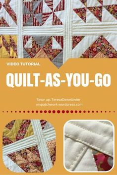 the front cover of a quilt as you go book