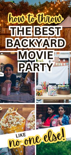 how to throw the best backyard movie party