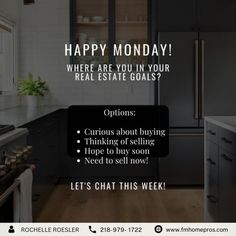 an advertisement for a real estate listing company with the words happy monday where are you in your real estate goals?