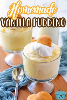 homemade vanilla pudding in small glass dishes on a wooden table with text overlay that reads homemade vanilla pudding