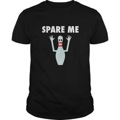 Bowling Shirt Spare Me Sports Bowling Pin Funny T Shirt  T Shirt Bowling Jokes, Bowling Fundraiser, Bowling Vintage, Sports Shirts Ideas, Bowling Mom, Funny Sports Shirts, Bowling Outfit, Bowling League, Bowling Gifts