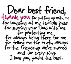 Dear Best Friend, Friend Birthday Quotes, Friends Forever Quotes