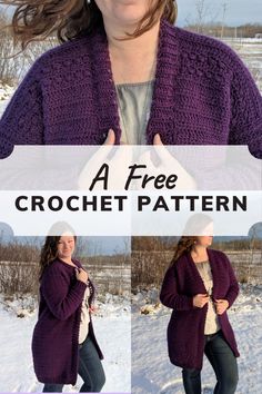 a woman wearing a purple crochet cardigan in the snow with text overlay that says, a free crochet pattern