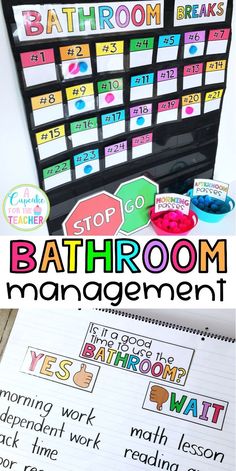 bathroom management poster with the words, stop and go in different ways to help students manage their time