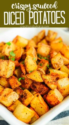 crispy sauteed diced potatoes in a white dish