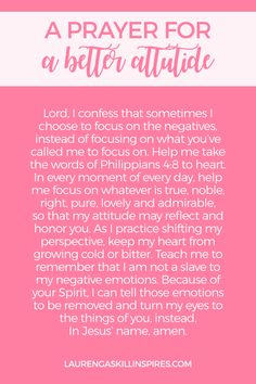 a prayer for a better attitude in pink and white with the words, i hope that someone