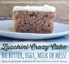 a close up of a piece of cake on a plate with the words zucchini crazy cake no butter, eggs, milk or mes