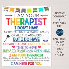 "I AM YOUR THERAPIST Need the Counselor version? Find it here: https://www.etsy.com/listing/713015482/printable-counselor-office-decor-i-am?ref=shop_home_active_1 Need the School Counselor Version? Find it here: https://www.etsy.com/listing/616580124/school-counselor-office-decor-i-am-your?ref=shop_home_active_4&bes=1 Need the School Psychologist version? Find it here: https://www.etsy.com/listing/624949528/school-psychologist-office-decor-i-am?ref=shop_home_active_1 A great poster to displa Psychologist Room, Future Therapist, Psychologist Office Decor, Psychologist Office, School Counseling Office, Counselors Office Decor, School Counselor Office, Therapist Office Decor, Counselor Office