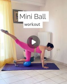 a woman is doing an exercise on a yoga mat with the words mini ball workout