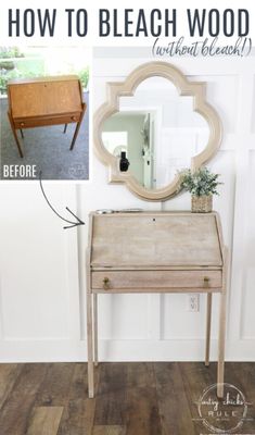 the before and after of a small wooden table with a mirror above it, in front of a white wall