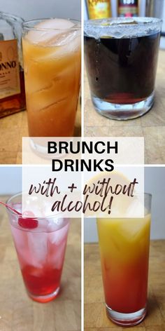 four different types of drinks with the words brunch drinks with without alcohol