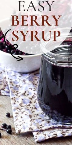 an easy berry syrup recipe in a glass jar