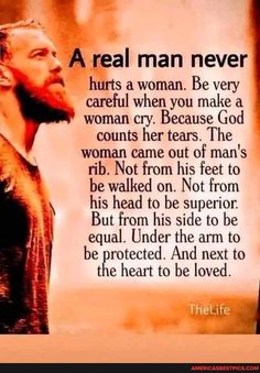 the real man never hurts a woman