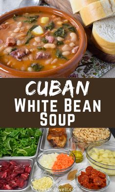 the recipe for cuban white bean soup is shown in this collage with text overlay