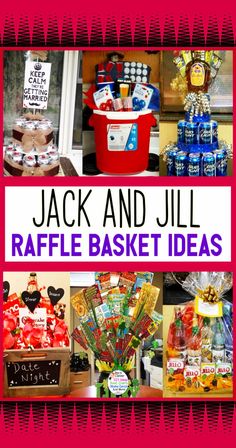 the cover of jack and jill raffle basket ideas, with images of various items