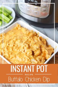 instant pot buffalo chicken dip recipe in front of an instant pot with celery