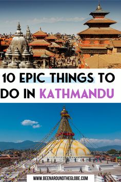 the top 10 places in india that you should see on your trip to kartamandu