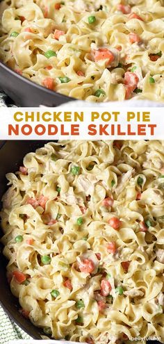 chicken pot pie noodle skillet in a pan with the title overlay above it