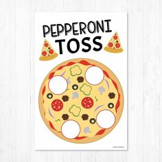 a poster with the words pepperoni toss on it and a pizza cut in half